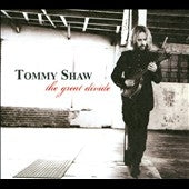 Tommy Shaw - The Great Divide - Import CD Digipak