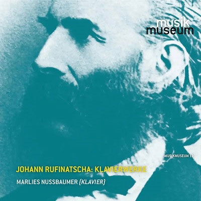 Marlies Nussbaumer - Rufinatscha:Piano Works - Import 3 CD