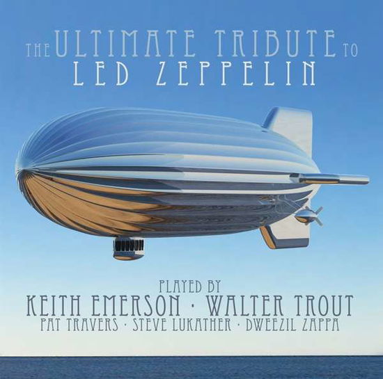 Keith Emerson - Ultimate Tribute To Zeppelin/Walter Trout - Import 2 CD