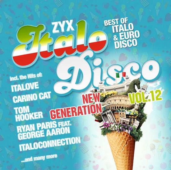 Various Artists - Zyx Italo Disco New Generation Vol.12 - Import 2 CD