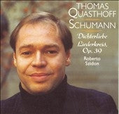 Thomas Quasthoff - Schumann: Dichterliebe/Liederkreis Op.39:Thomas Quasthoff(Br)/Roberto Szidon(p) - Import CD