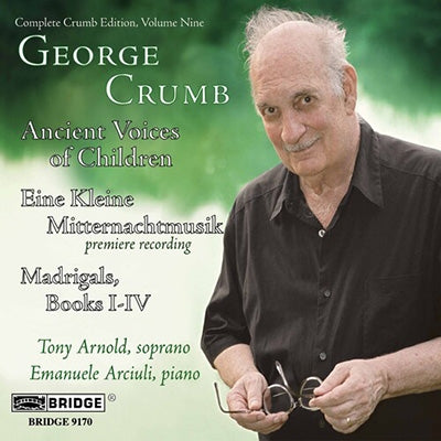 Colson, David - George Crumb: Ancient Voices of Children; Eine Kleine Mitternachtmusik; Madrigals, Books 1-4 - Import CD