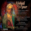 Yehudi Wyner - Y.Wyner: Orchestral Music - Piano Concerto "Chiavi in Mano - Piano Concerto "Chiavi in Mano", Cello Concerto "Prologue and Narrative", Lyric Harmony, etc - Import CD