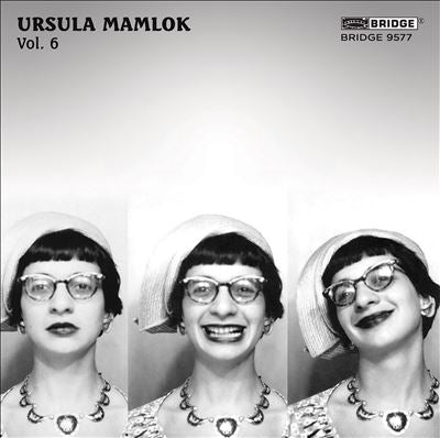 Holger Groschopp - Music of Ursula Mamlok Vol. 6 - Import CD
