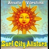 The Surf City Allstars - Acoustic Vibrations - Import CD