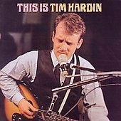 Tim Hardin - This Is Tim Hardin - Import CD