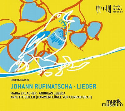 Maria Erlacher - Rufinatscha:Lieder - Import CD