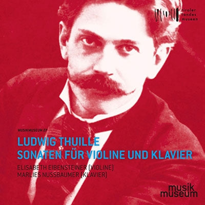 THUILLE,L. - Sonaten Fuer Violine & Kl - Import CD