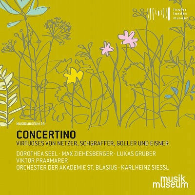 Karlheinz Siessl - Concertino Virtuoses Netzer / Schgraffer / Goller / Eisner - Import CD