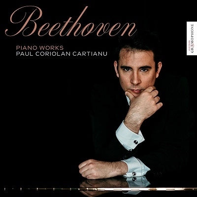 Paul Coriolan Cartianu - Beethoven: Piano Works - Import CD