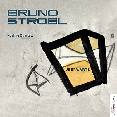 Koehne Quartett - Bruno Strobl:Uberwarts - ImportCD