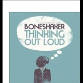 Boneshaker - Thinking out Loud - Import Vinyl LP Record