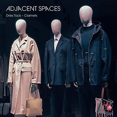 Dries Tack - Adjacent Spaces - Import CD