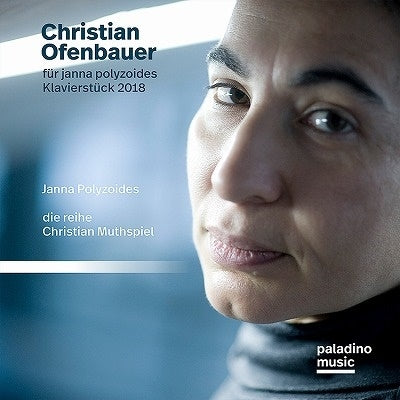 Janna Polyzoides - Christian Ofenbauer: Works For Piano - Import CD