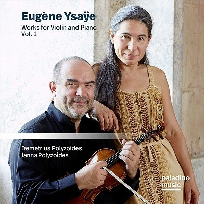 Polyzoides, demetrius / Polyzoides, janna - Ysaye: Eugene Ysaye: Works for Violin and Piano 1 - Import 2 CD