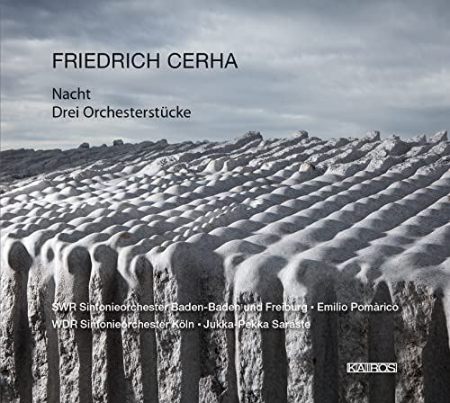 Cerha, Friedrich (1926- ) - Nacht, 3 Orchesterstucke: Pomarico / Swr So Saraste / Cologne Rso - Import CD