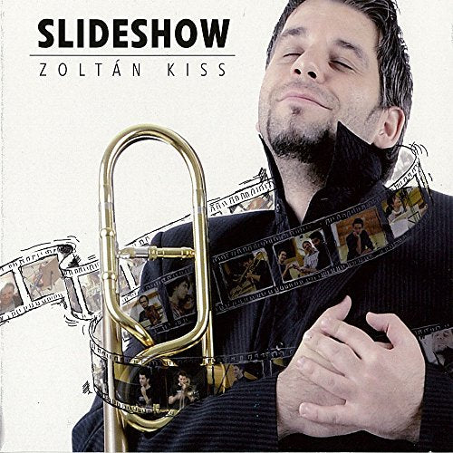 Trombone Classical - Zoltan Kiss: Slideshow - Import CD