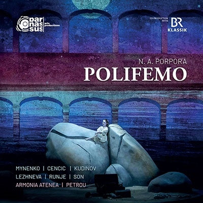 Porpora (1686-1768) - Polifemo : George Petrou / Armonia Atenea, Mynenko, Cencic, Kudinov, Lezhneva, etc (2021-22 Stereo)(3CD) - Import 3 CD