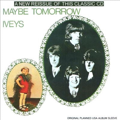The Iveys - Maybe Tomorrow - Import CD