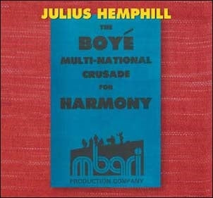 Julius Hemphill - The Boye Multi-National Crusade For Harmony - Import 7 CD
