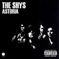 The Shys - Astoria - Import CD