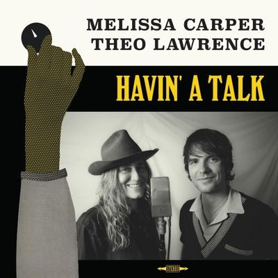Melissa Carper 、 Theo Lawrence - Havin A Talk - Import LP Record