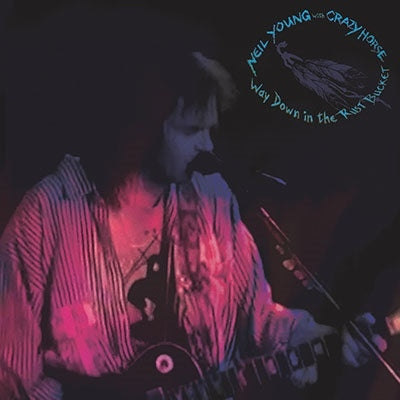 Neil Young & Crazy Horse - Way Down In The Rust Bucket - Import 2 CD