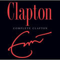 Eric Clapton - Complete Clapton - Import 2 CD