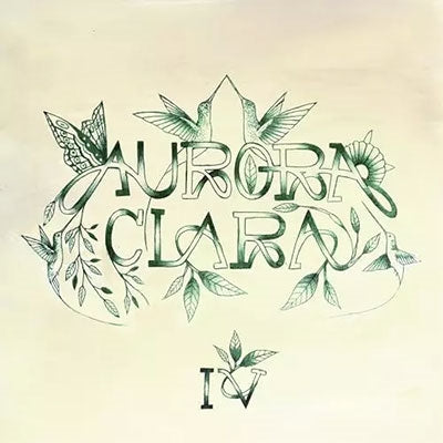Aurora Clara - Iv - Import Vinyl LP Record Limited Edition