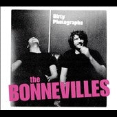 The Bonnevilles - Dirty Photographs - Import CD
