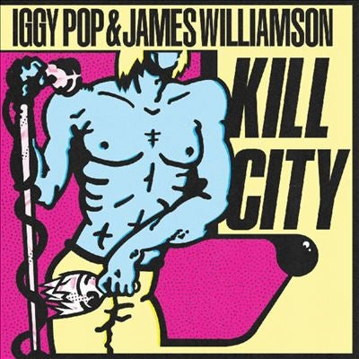 Iggy Pop
										、James Williamson - Kill City - Import Vinyl LP Record