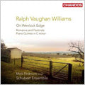 Mark Padmore & Kristian Bezuidenhout - Vaughan Williams: On Wenlock Edge / Piano Quintet / Romance & Pastorale - Import CD
