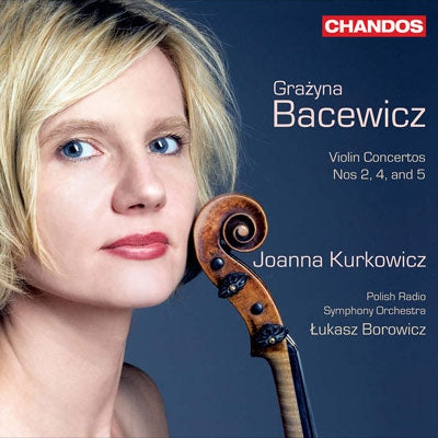Joanna Kurkowicz - Bacewicz: Violin Concertos 2 - Import CD