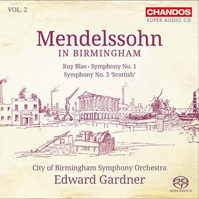Edward Gardner - Mendlessohn in Birmingham 2 - Import SACD Hybrid