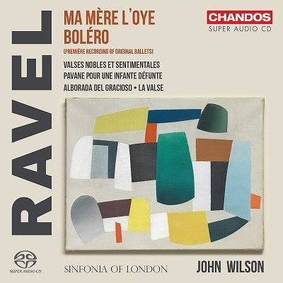 John Wilson - Ravel: Orchestral Works - Import SACD Hybrid