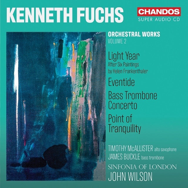 John Wilson (Conductor) - Kenneth Fuchs:Orchestral Works Vol.2 - Import SACD