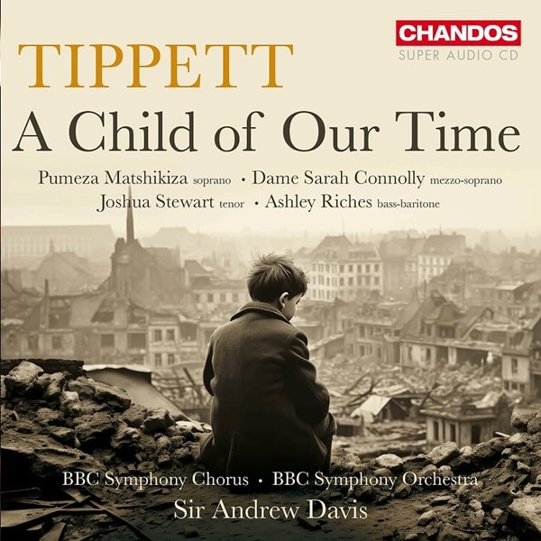 Andrew Davis - Tippett:A Child Of Our Time - Import SACD