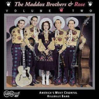 The Maddox Brothers & Rose - America'S Most Colorful Hillbilly Band Vol. 2 - Import CD