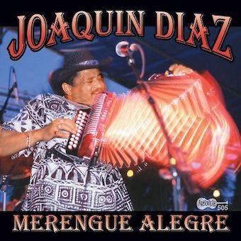 Joaquin Diaz - Merengue Alegre - Import CD