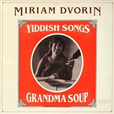Miriam Dvorin - Grandma Soup - Import Vinyl LP Record