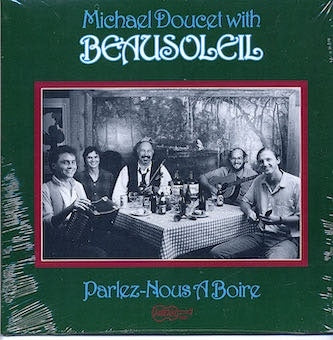 Michael Doucet & Beausoleil - Parlez-Nous A Boire - Import Vinyl LP Record