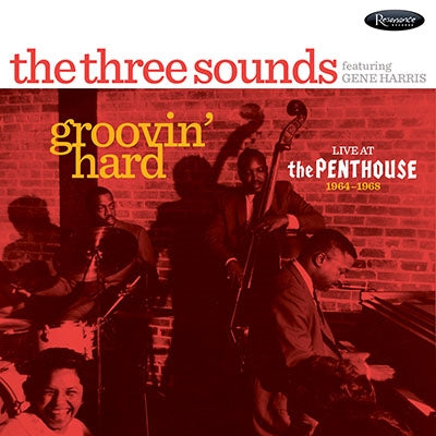 The Three Sounds、Gene Harris - Groovin' Hard: Live At The Penthouse 1964-1968 - Import CD