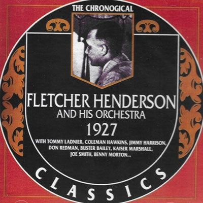 Fletcher Henderson - Chronological Fletcher Henderson & His Orch 1927 - Import CD