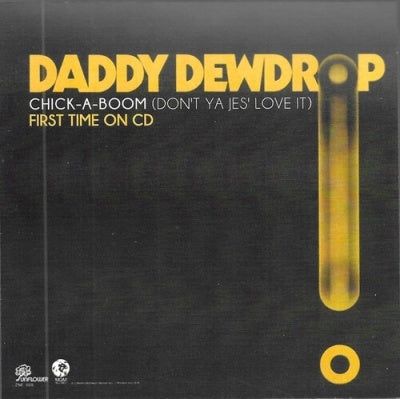 Daddy Dewdrop - Chick-A-Boom (Don'T Ya Jes Love It) - Import CD