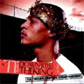 T.I. & The Psc 、 T.I. - Down With The King - Import CD