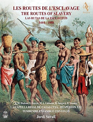 Jordi Savall - The Routes Of Slavery 1444-1888 - Import 3 SACD Hybrid