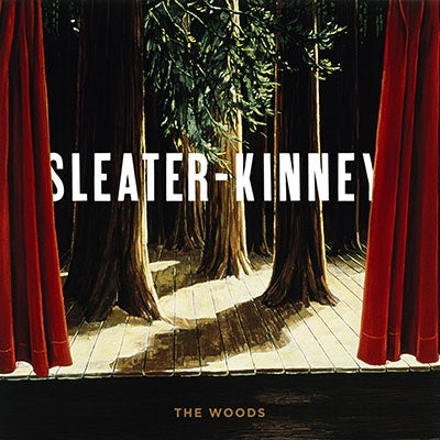 Sleater-Kinney - The Woods - Import Vinyl 2 Vinyl Record