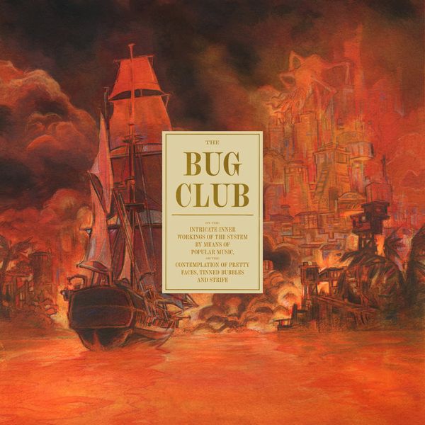Bug Club - On The Intricate Inner Workings Of The System - Import CD