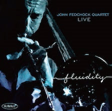 John Fedchock - Fluidity - Import CD