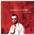 Ringo Starr - Choose Love - Import CD